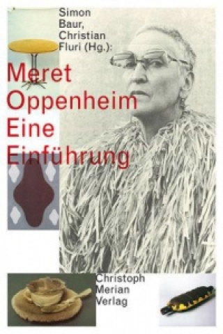 Livro Meret Oppenheim - Eine Einführung Simon Baur
