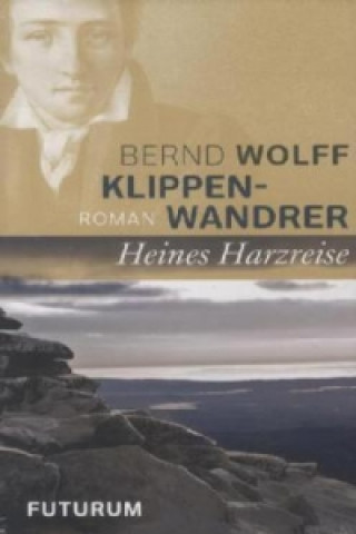 Kniha Klippenwandrer Bernd Wolff