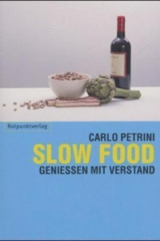 Книга Slow Food Carlo Petrini