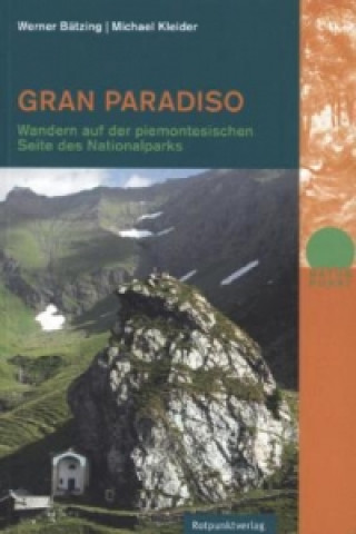Könyv Gran Paradiso Werner Bätzing