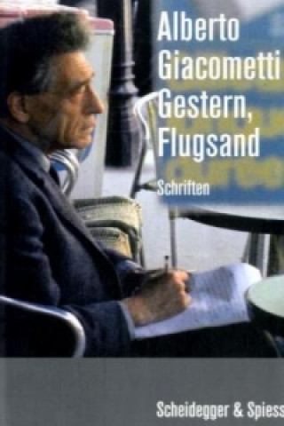 Carte Gestern, Flugsand Alberto Giacometti