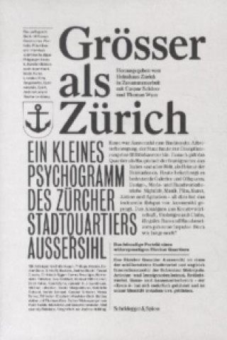 Kniha Groesser ALS Zurich Helmhaus Zürich