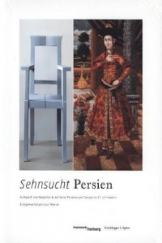 Kniha Sehnsucht Persien Axel Langer