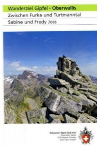 Carte Wanderziel Gipfel - Oberwallis Sabine Joss