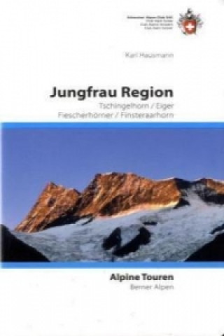 Kniha Jungfrau Region Karl Hausmann