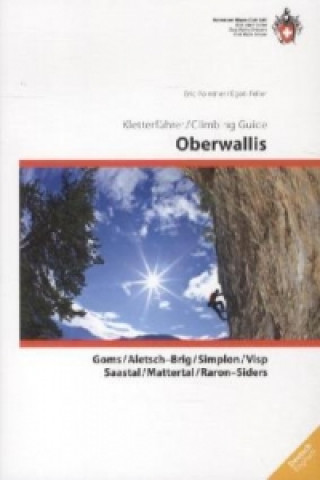 Kniha Oberwallis. Climbung Gude Oberwallis Eric Pointner