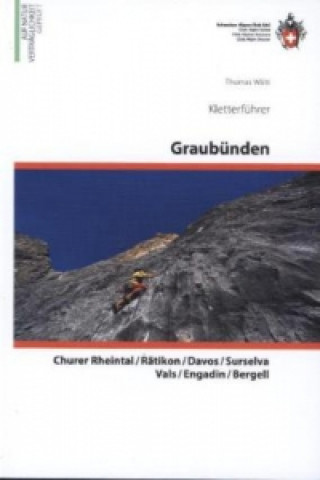 Carte Graubünden Kletterführer Thomas Wälti
