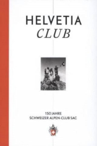 Könyv Helvetia Club 