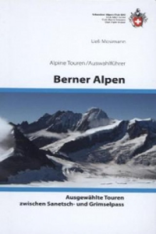 Kniha Berner Alpen Ueli Mosimann