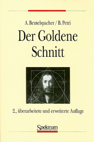 Kniha Der goldene Schnitt Albrecht Beutelspacher