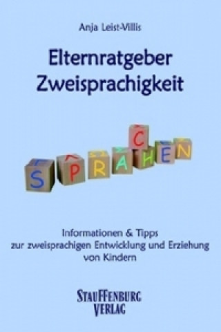 Könyv Elternratgeber Zweisprachigkeit Anja Leist-Villis