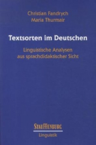 Könyv Textsorten im Deutschen Christian Fandrych