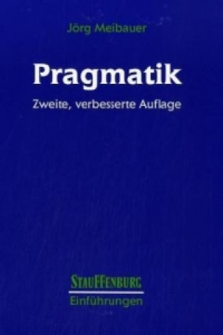 Könyv Pragmatik Jörg Meibauer