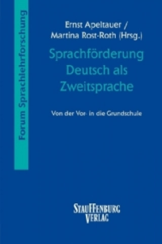 Könyv Sprachförderung Deutsch als Zweitsprache Ernst Apeltauer