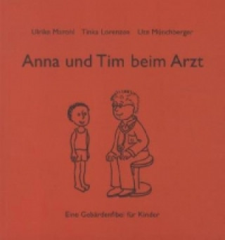 Livre Anna und Tim beim Arzt Ulrike Marohl