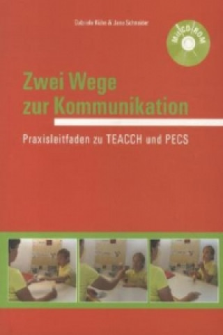 Buch Zwei Wege zur Kommunikation, m. CD-ROM Gabriele Kühn