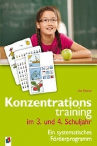 Book Konzentrationstraining im 3. und 4. Schuljahr Uta Stücke