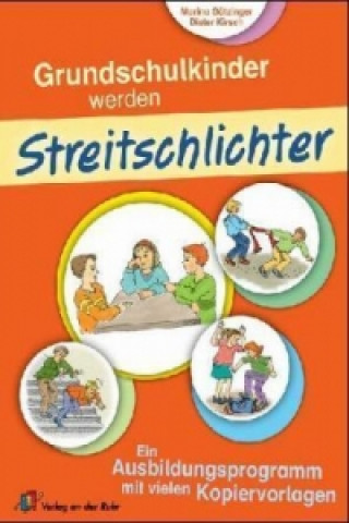 Kniha Grundschulkinder werden Streitschlichter Marina Götzinger