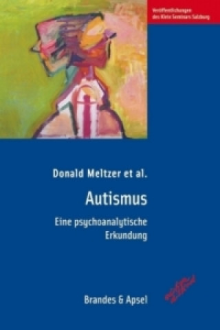 Könyv Autismus Donald Meltzer
