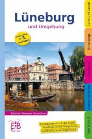 Książka Lüneburg und Umgebung Michael Schnelle