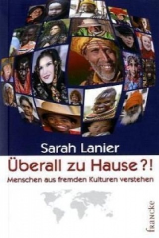 Kniha Überall zu Hause?! Sarah Lanier