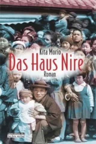 Buch Das Haus Nire Morio Kita