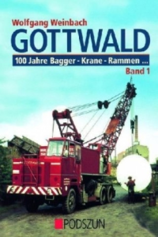Kniha Gottwald. Bd.1 Wolfgang Weinbach