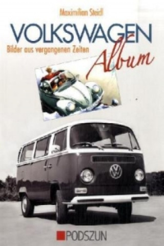Könyv Volkswagen-Album Maximilian Steidl