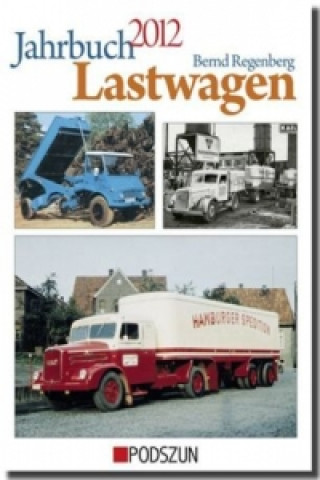 Kniha Jahrbuch Lastwagen 2012 Bernd Regenberg