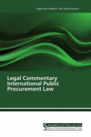 Livre Legal Commentary International Public Procurement Law Trygve Ben Holland