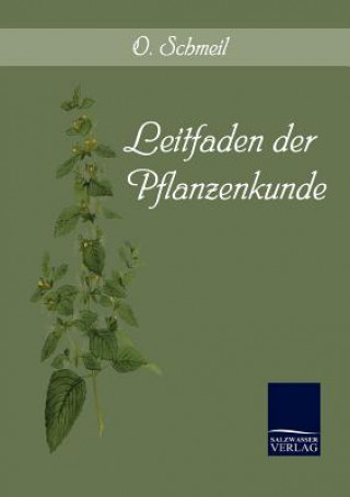 Livre Leitfaden der Pflanzenkunde Otto Schmeil