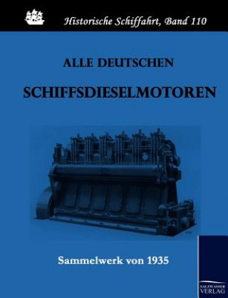 Książka Alle deutschen Schiffsdieselmotoren Anonym Anonymous