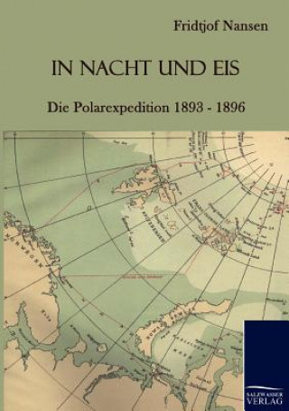 Kniha In Nacht und Eis Dr Fridtjof Nansen