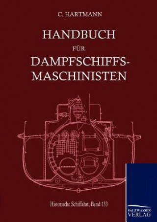 Carte Handbuch fur Dampfschiffsmaschinisten C. Hartmann