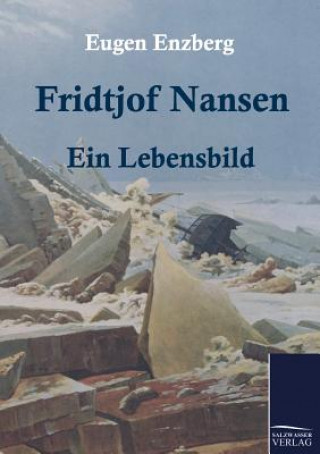 Книга Fridtjof Nansen Eugen von Enzberg