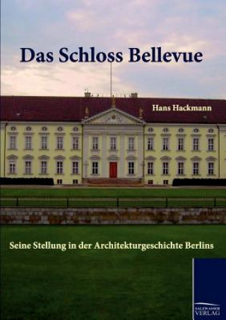 Carte Schloss Bellevue Hans Hackmann
