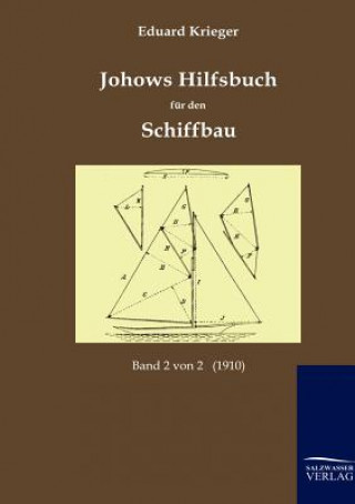 Carte Johows Hilfsbuch fur den Schiffbau (1910) Eduard Krieger