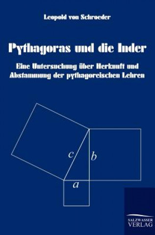 Könyv Pythagoras Und Die Inder Leopold von Schroeder
