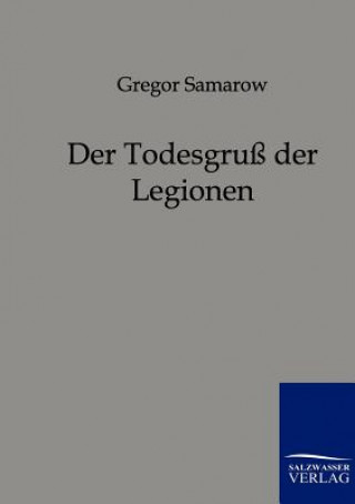 Book Todesgruss der Legionen Gregor Samarow