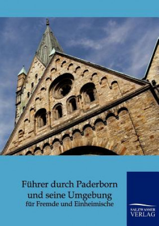 Kniha Fuhrer durch Paderborn und seine Umgebung Salzwasser Verlag