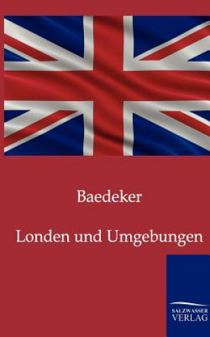 Książka London und Umgebungen Baedeker