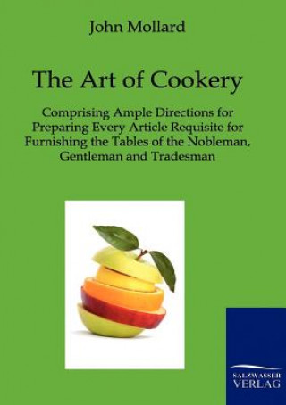Książka Art of Cookery John Mollard