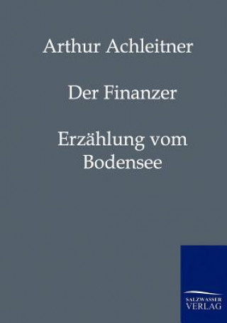 Könyv Finanzer Arthur Achtleitner