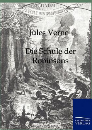 Książka Schule der Robinsons Jules Verne