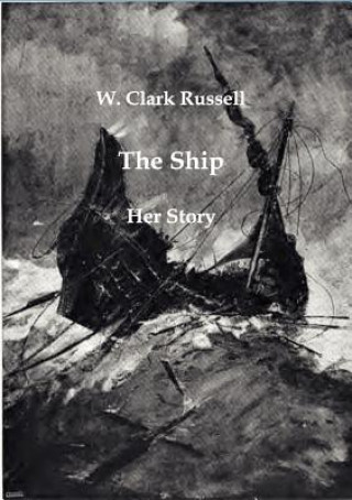 Carte Ship W. Clark Russell