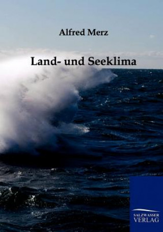 Книга Land- und Seeklima Alfred Merz