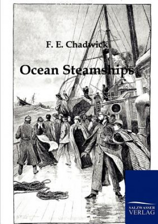 Książka Ocean Steamships F. E. Chadwick