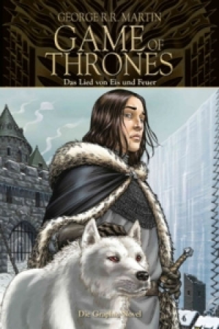 Książka Game of Thrones - Das Lied von Eis und Feuer, Die Graphic Novel (Collectors Edition). Bd.1 George R. R. Martin