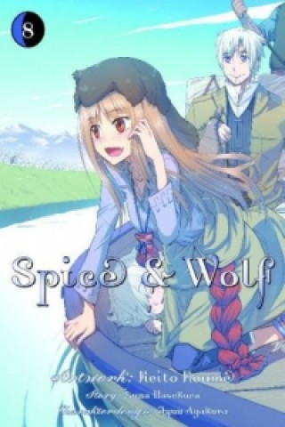 Könyv Spice & Wolf. Bd.8 Isuna Hasekura