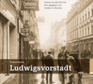 Buch Ludwigsvorstadt Richard Bauer